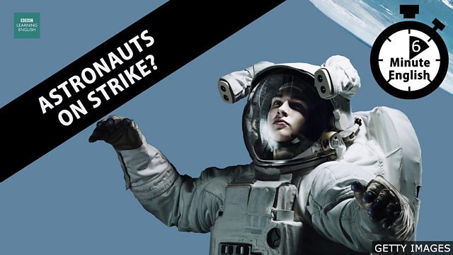 ?Astronauts on strike