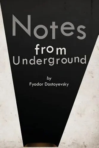 Notes From Underground