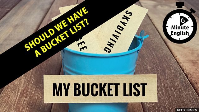 ?Are bucket lists always a good thing